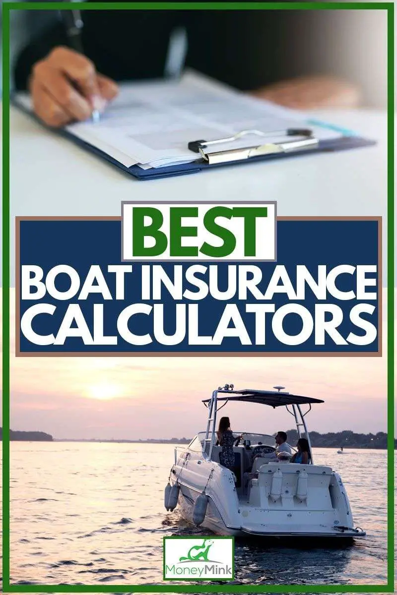 Best Boat Insurance Calculators  MoneyMink.com in 2020 ...