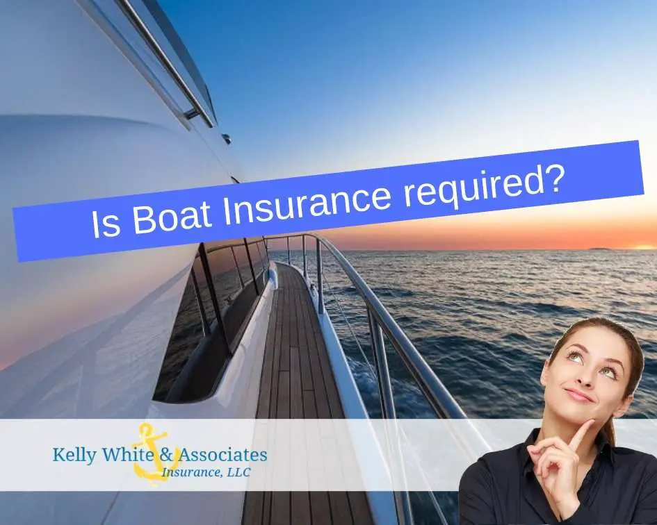 Boat Insurance  Kelly White Insurance