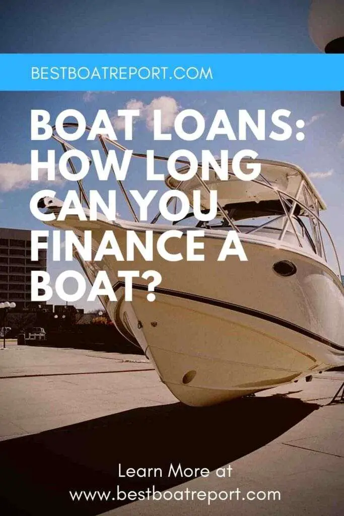Boat Loans: How Long Can You Finance a Boat? â Best Boat ...