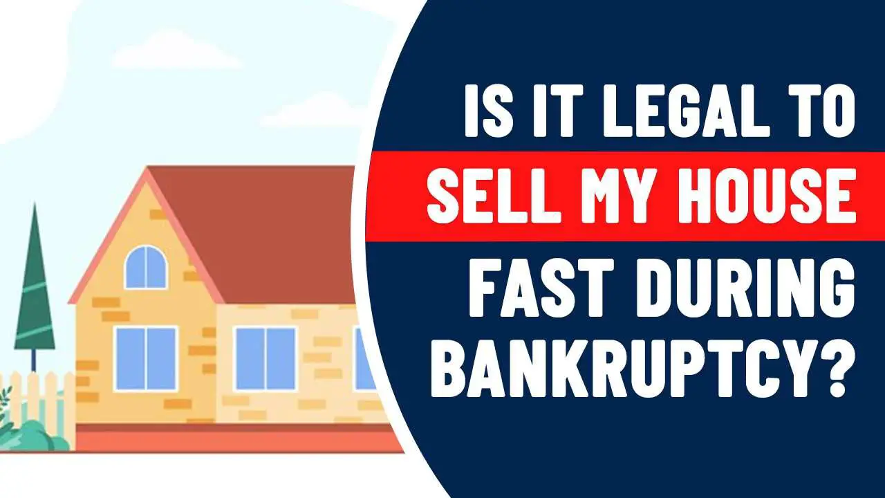 Can I Sell My House Fast to Avoid Bankruptcy?