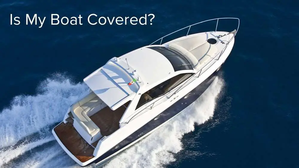 Do You Need a Separate Boat Insurance Policy?