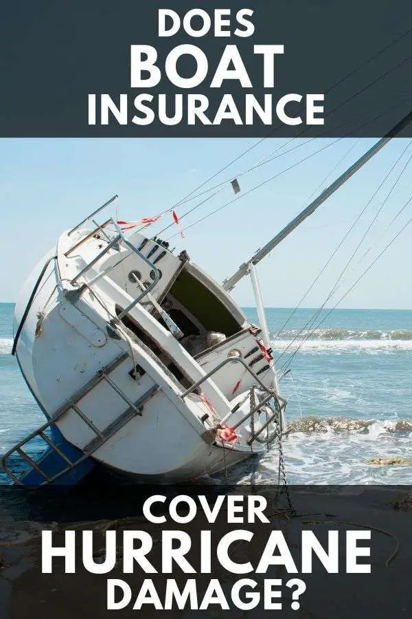 Does Boat Insurance Cover Hurricane Damage?