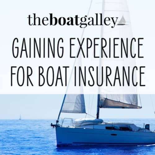 Gaining Boating Experience To Get Insurance