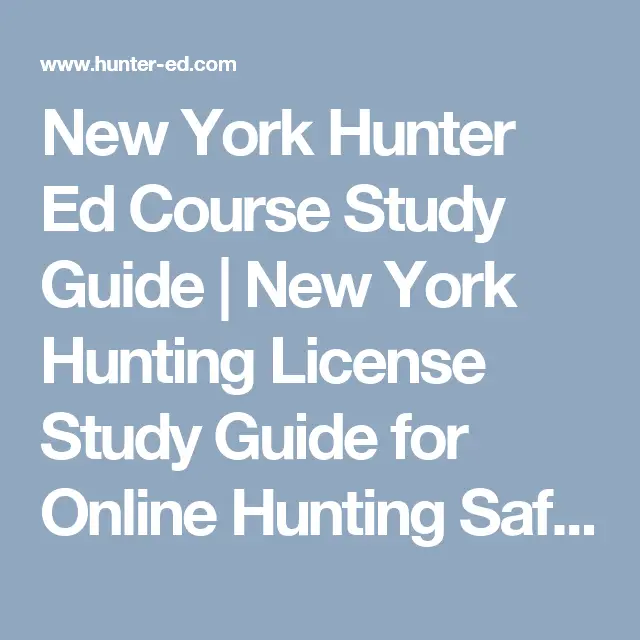 New York Hunter Ed Course Study Guide