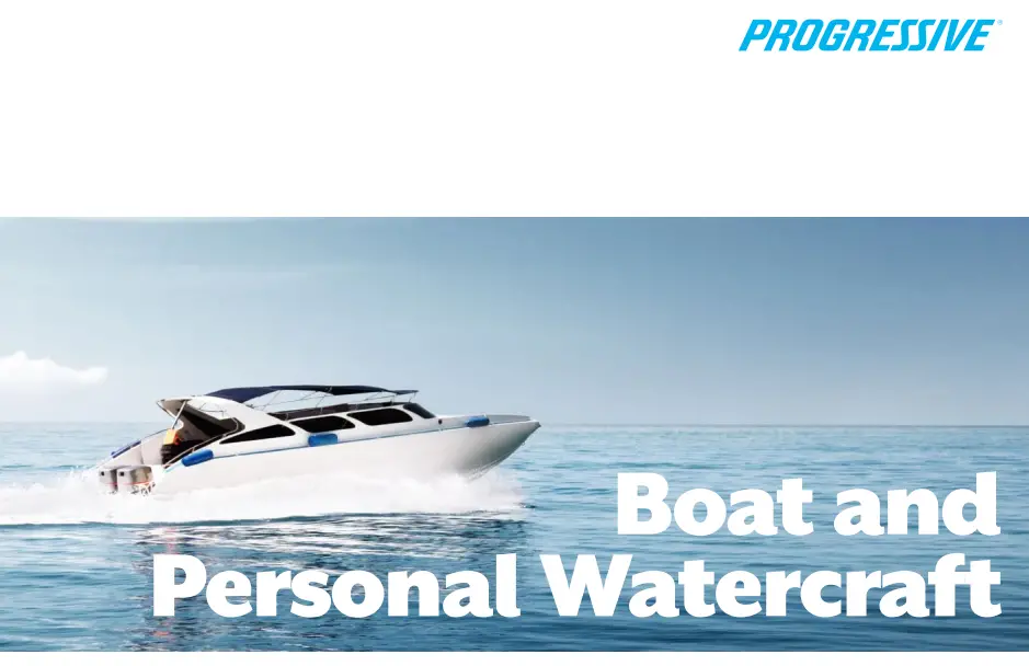 Progressive: Boat and Watercraft Coverages