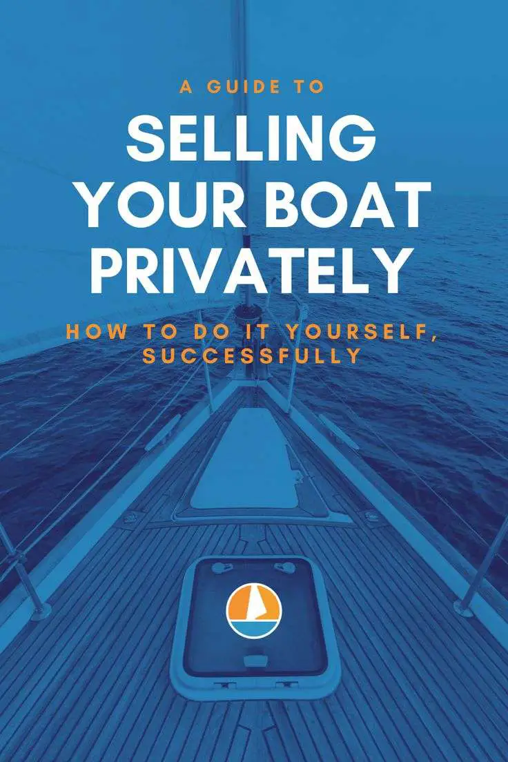 The Ultimate Guide to Selling Your Boat Privately ...