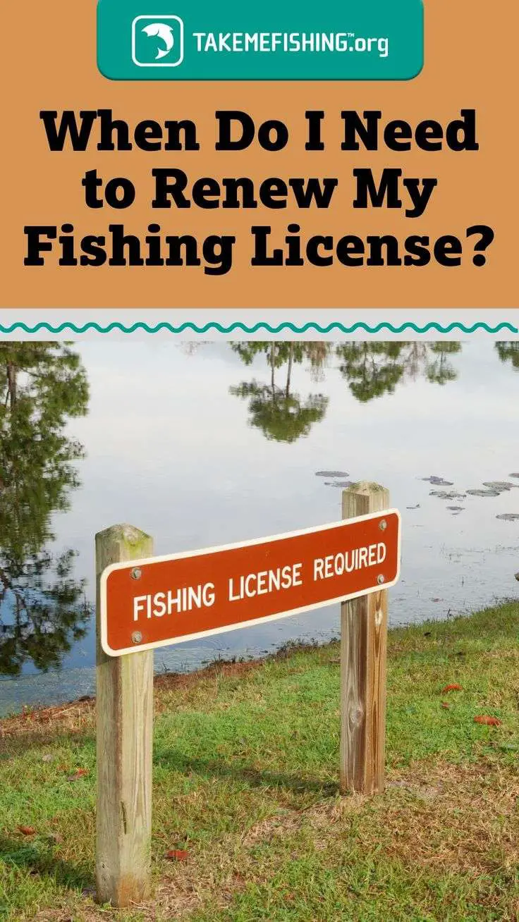 When Do I Need to Renew My Fishing License? in 2021 ...